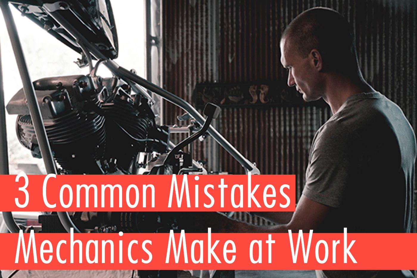 3 Common Dangers Mechanics Are Exposed To