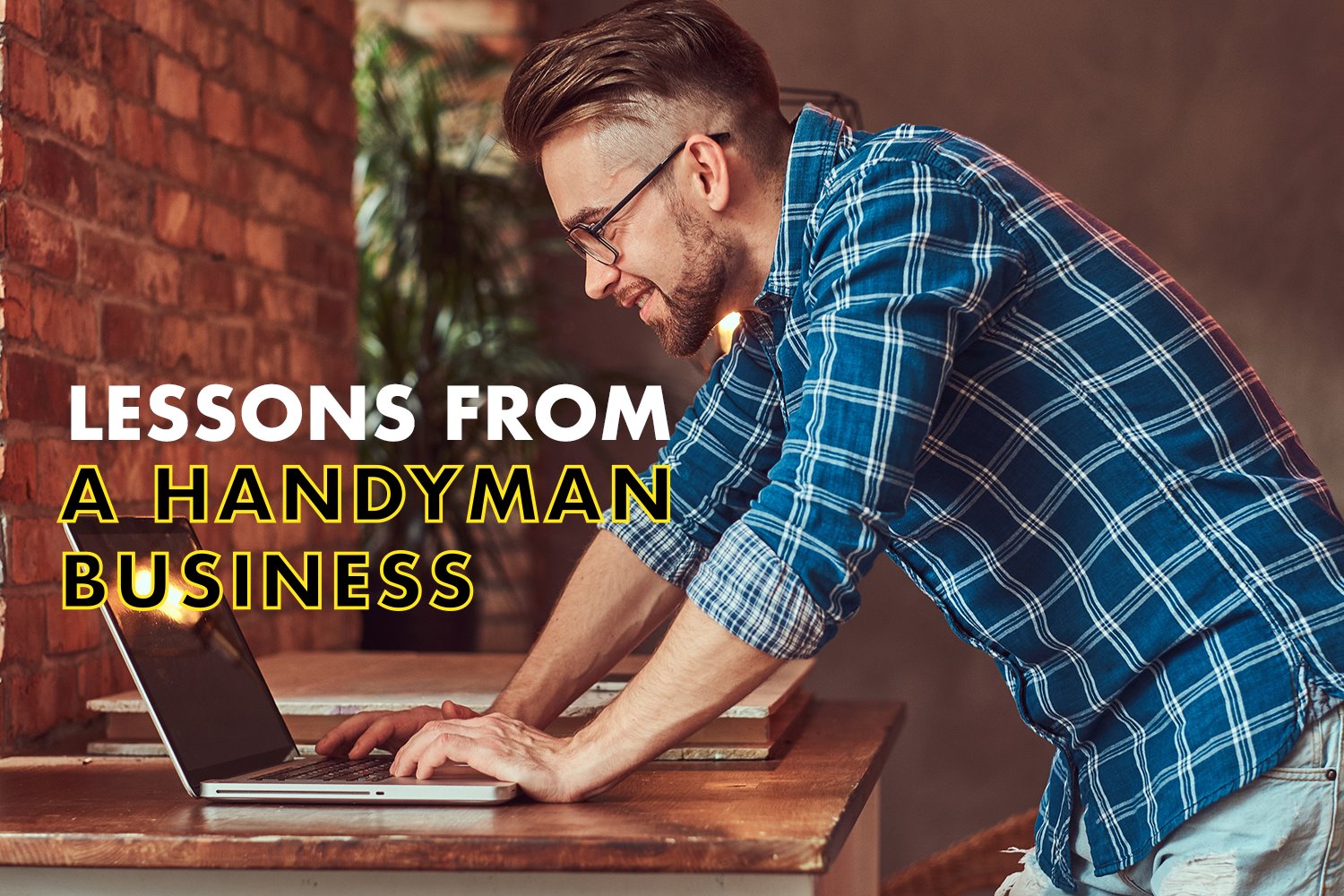 What I Regret About Starting a Handyman Business